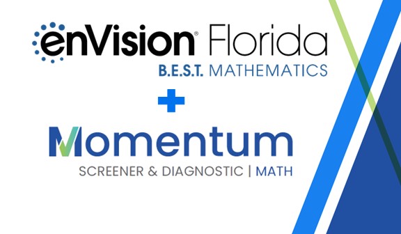 Explore Momentum Math and enVision Florida B.E.S.T. Mathematics ©2023 Grades 6-8