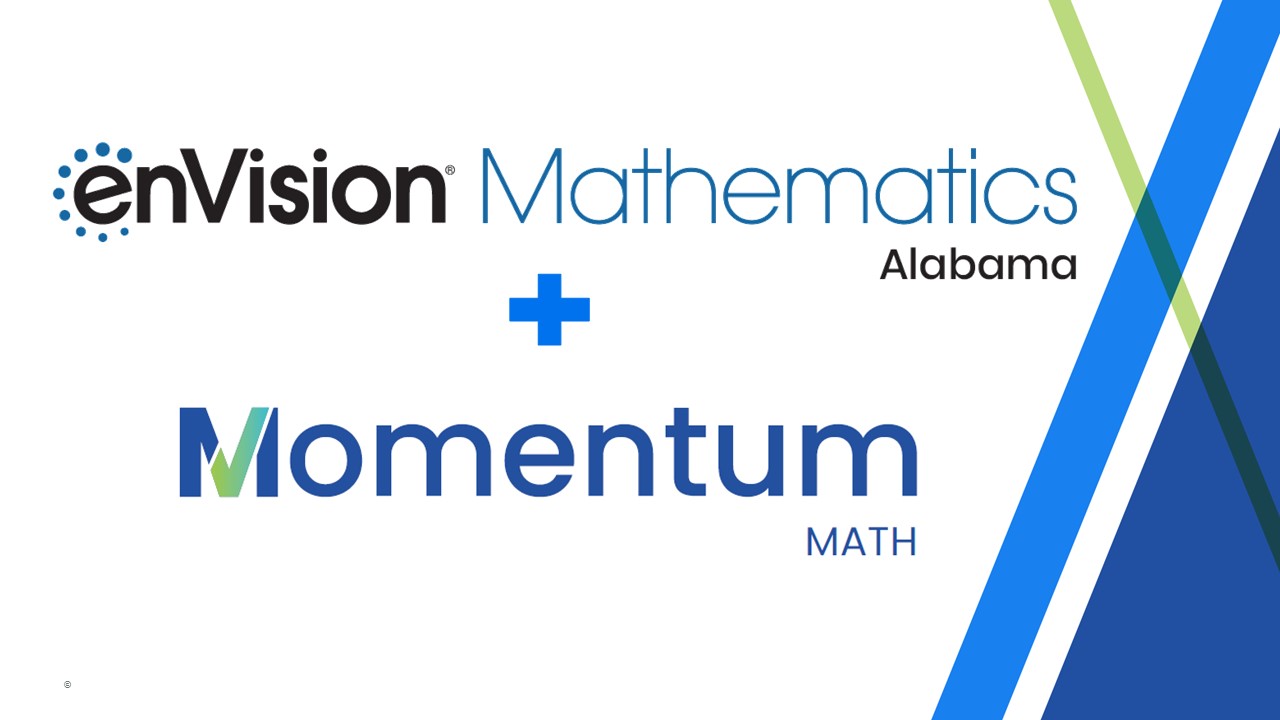 Explore Momentum and enVision Mathematics Alabama Grades 6-8