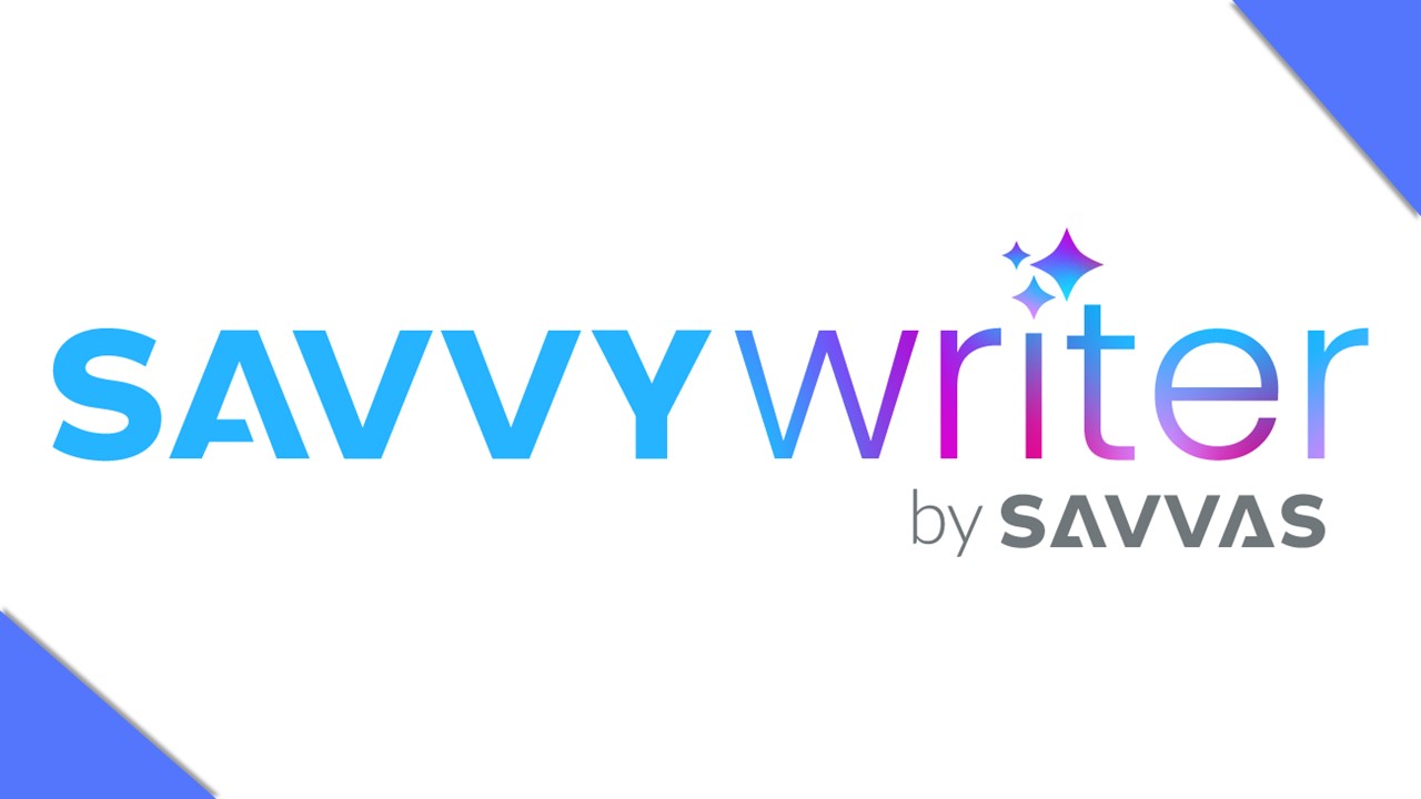 Get Savvy with SavvyWriter by Savvas